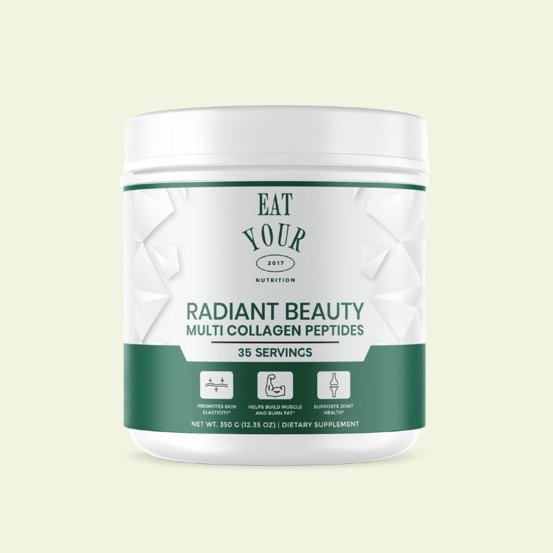 Radiant Beauty Multi collagen peptides by Eat Your Nutrition