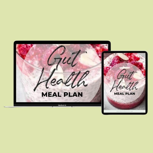 Gut Health Meal Plan & Recipes