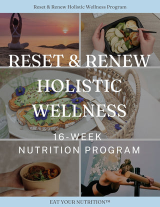 Reset & Renew Nutrition Program