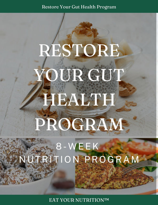 Restore Your Gut Health Fundamentals Nutrition program