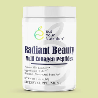 Radiant Beauty Multi-Collagen Peptides - Eat Your Nutrition™