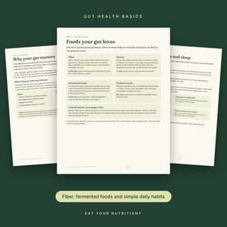 Gut basics pages: why your gut matters, foods your gut loves, and movement, stress and sleep